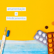 amamentacao e medicamentos pediatra melhor